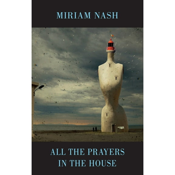 All the Prayers in the House (Paperback)