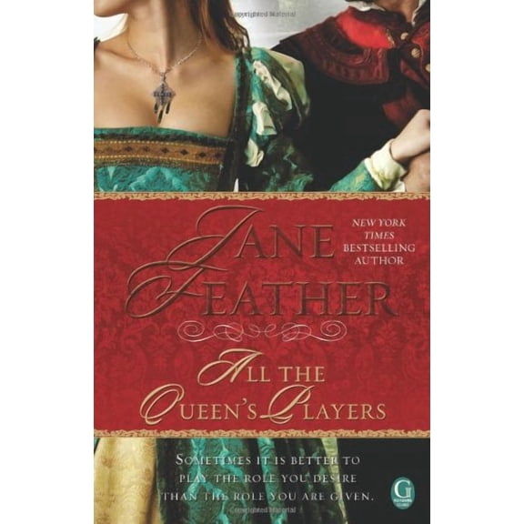 All the Queen's Players (Paperback) by Jane Feather
