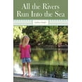 thumbnail image 1 of All the Rivers Run Into the Sea, 1 of 2