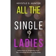 thumbnail image 1 of Pre-Owned All the Single Ladies: Reflections on Singleness from the Unmarried Women in the Bible, 9780578831121, 0578831120, Paperback,, 1 of 1