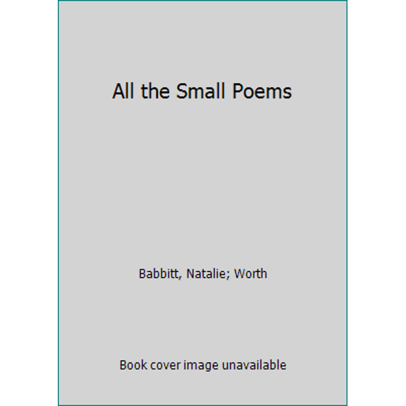 Pre-Owned All the Small Poems (Paperback) 0571121063 9780571121069