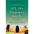 thumbnail image 1 of Pre-Owned All the Summer Girls (Paperback) 0062203819 9780062203816, 1 of 1