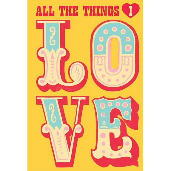 All the Things I Love Journal (Diary)
