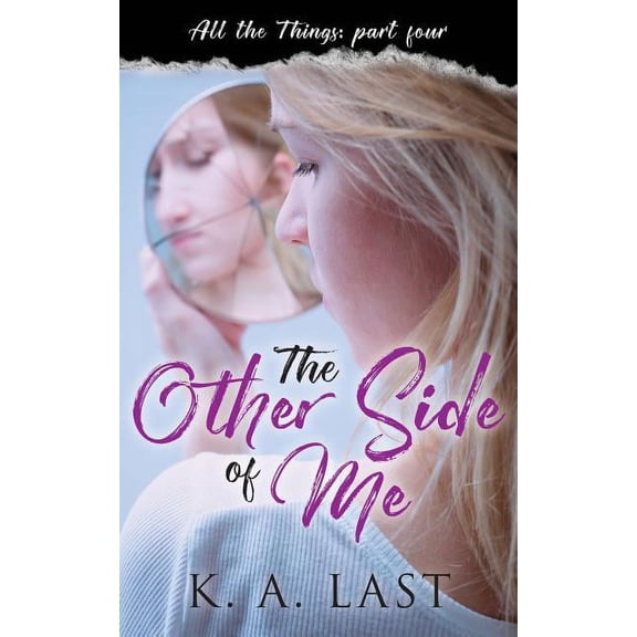 All the Things The Other Side of Me, Book 4, (Paperback)