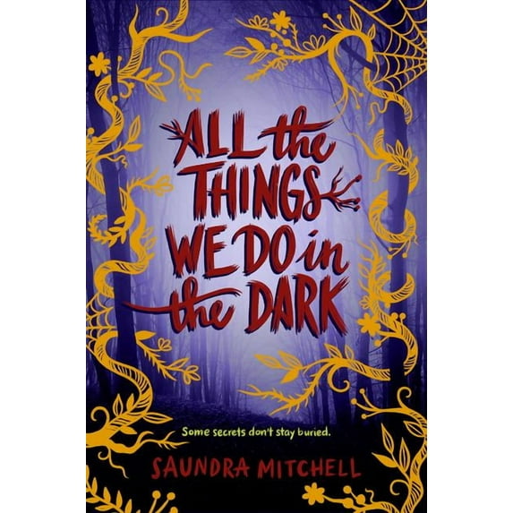 All the Things We Do in the Dark, (Hardcover)