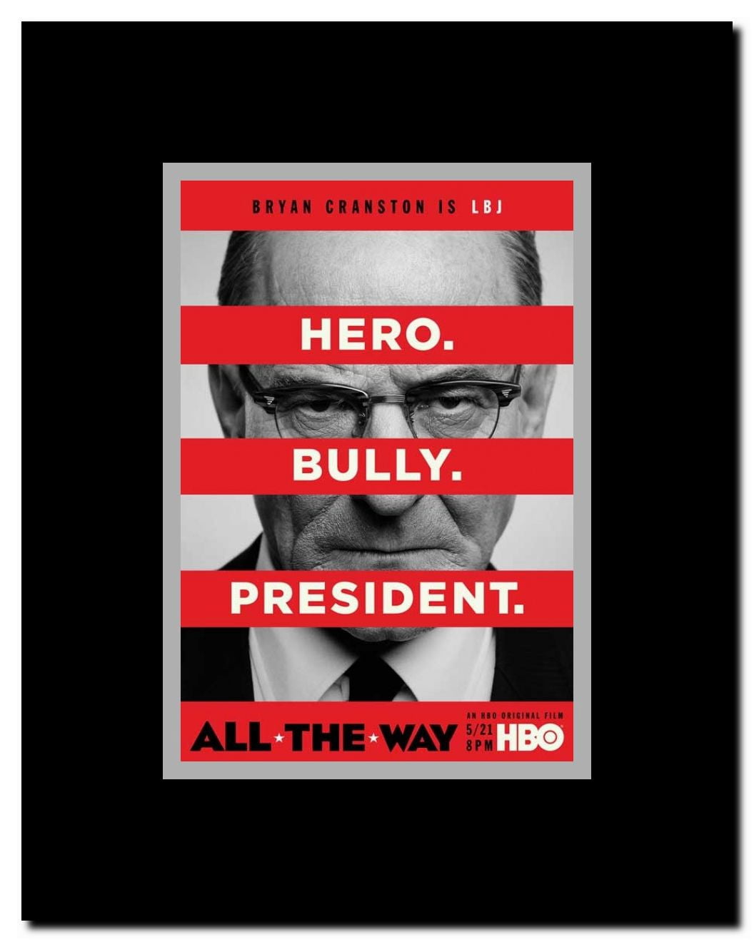 All the Way Framed Movie Poster