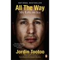 thumbnail image 1 of Pre-Owned All the Way: My Life on Ice (Paperback) 0143189204 9780143189206, 1 of 1