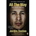 thumbnail image 1 of Pre-Owned All the Way: My Life on Ice (Paperback) 0143189204 9780143189206, 1 of 1