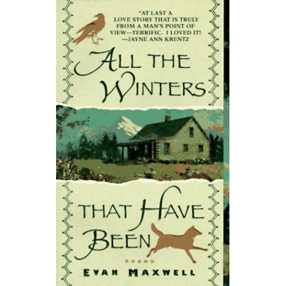 Pre-Owned All the Winters That Have Been (Paperback) by Evan Maxwell