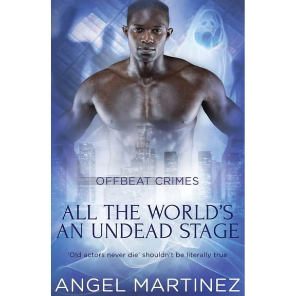 All the World's an Undead Stage, (Paperback)