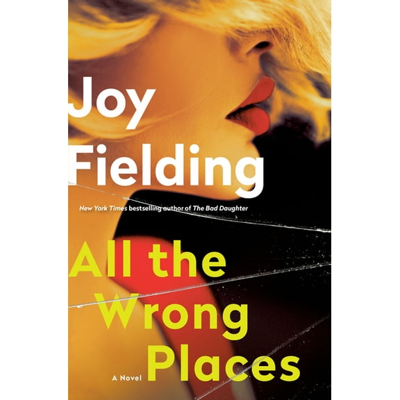 All the Wrong Places, (Hardcover)