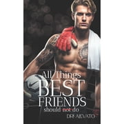 All things best friends should not do, Paperback
