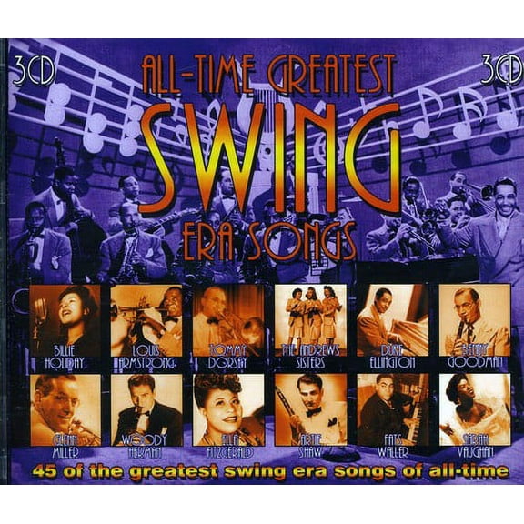 All-time Greatest Swing Era Songs