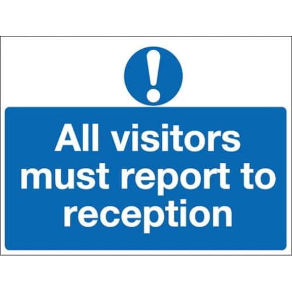 All visitors must report to reception - Mandatory Sign (ii) Metal Sign 8 x 12 Inches – Clear Signage for Walls, Fences