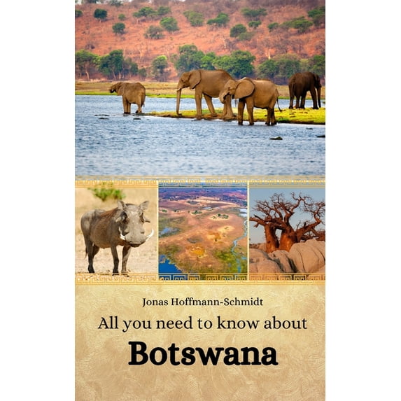 All you need to know about Botswana, (Paperback)