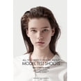 thumbnail image 1 of All you need to know about Model Test Shoots: The Ultimate Guide for fashion models, fashion photographers & Aspiring stylists (Paperback), 1 of 1