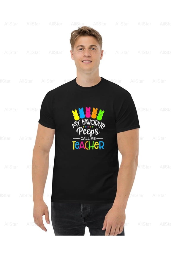 My Favorite Peep Call Me Teacher, Happy Easter Day Image T-Shirt , for Unisex, up to size 5XL