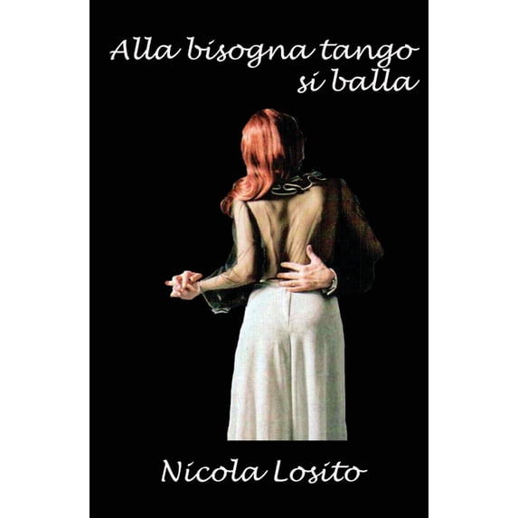 Alla bisogna tango si balla (Paperback)