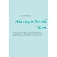 thumbnail image 1 of Alla vÃ¤gar bÃ¤r till Rom: 75 generationer frÃ¥n von Wachenfeldt och Uggla till Lucius Julius Libo I av Romarriket, (Paperback), 1 of 1