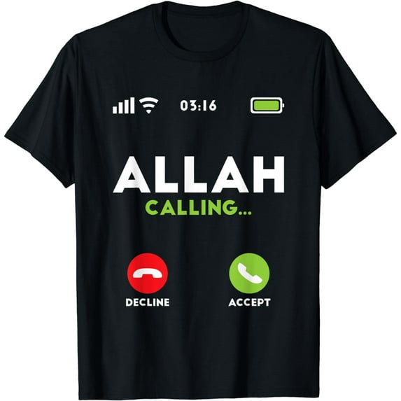 Allah Is Calling Islam Muslim T-Shirt mens t shirt,black,women,funny,misfits,men,journey