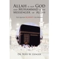 thumbnail image 1 of Allah Is Not God and Muhammad Is the Messenger of Allah : The Qur?an Against the World, 1 of 1