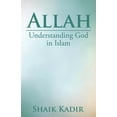 thumbnail image 1 of Allah : Understanding God in Islam, 1 of 1