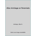 thumbnail image 1 of Pre-Owned Allan Armitage on Perennials (Hardcover) 0671847228 9780671847227, 1 of 1
