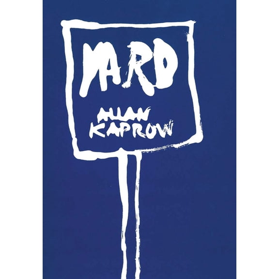 Allan Kaprow: Yard, (Paperback)