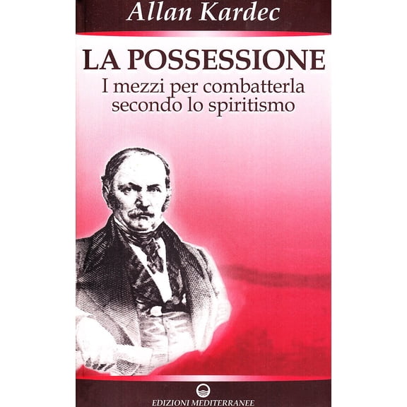 Allan Kardec La possessione (Paperback)
