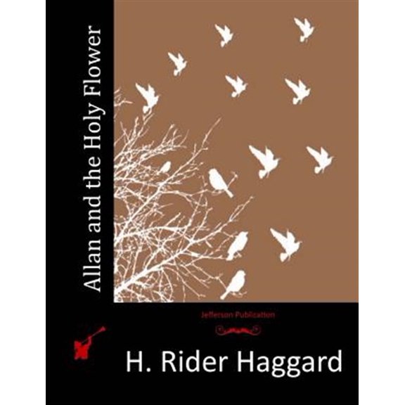 Allan and the Holy Flower