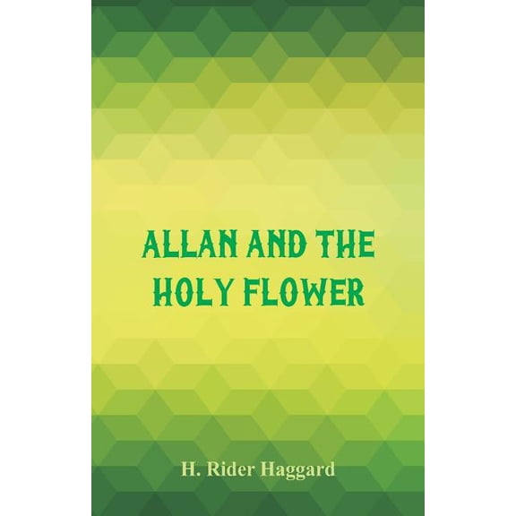 Allan and the Holy Flower, (Paperback)
