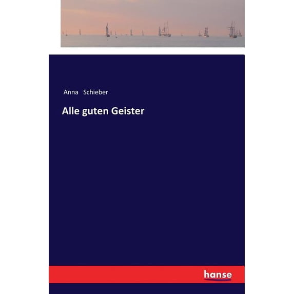 Alle guten Geister, (Paperback)