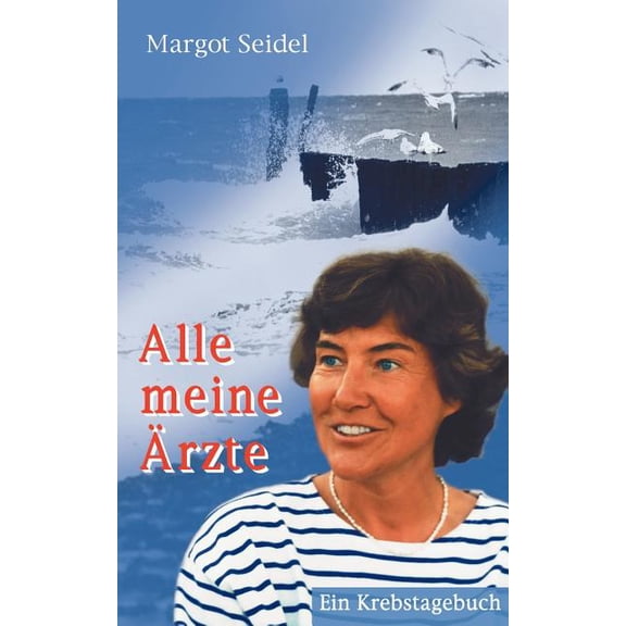 Alle meine Ärzte, (Paperback)