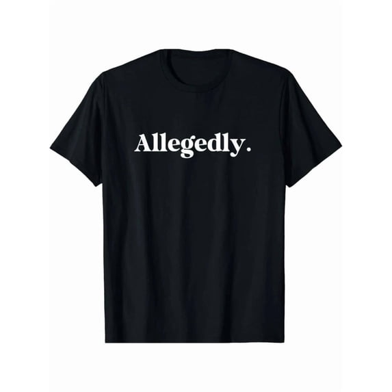 Allegedly Funny Cotton T-Shirt for Men - Casual Crew Neck