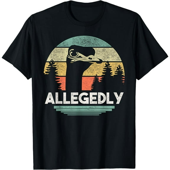 Allegedly Ostrich T Shirt Funny Bird Lover T-Shirt mens t shirt，black，women，funny，misfits，men，journey，t-shirt