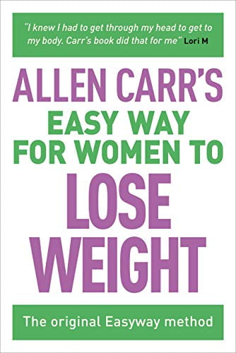 Pre-Owned Allen Carr's Easy Way for Women to Lose Weight: The Original Easyway Method (Paperback) 1784282634 9781784282639