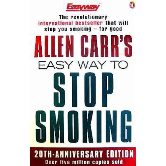 Pre-Owned Allen Carr's Easy Way to Stop Smoking: Third Edition (Paperback) by Allen Carr