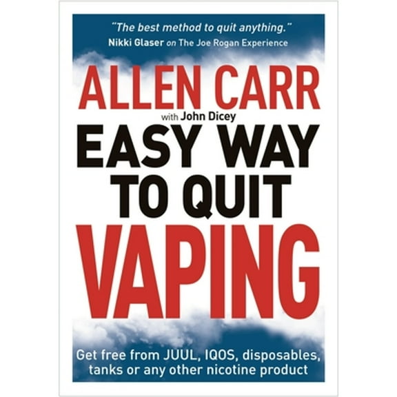 Pre-Owned Allen Carr's Easy Way to Quit Vaping: Get Free from Juul, Iqos, Disposables, Tanks or Any Other Nicotine Product (Paperback) 1398802476 9781398802476