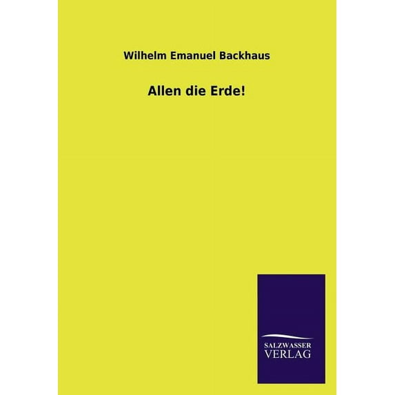 Allen Die Erde! (Paperback)