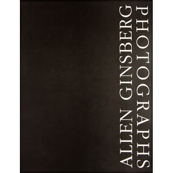 Allen Ginsberg: Photographs, (Hardcover)