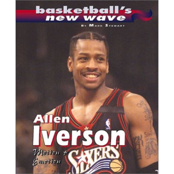 Pre-Owned Allen Iverson: Motion and Emotion (Basketball's New Wave) (Unknown) 0761319581 9780761319580
