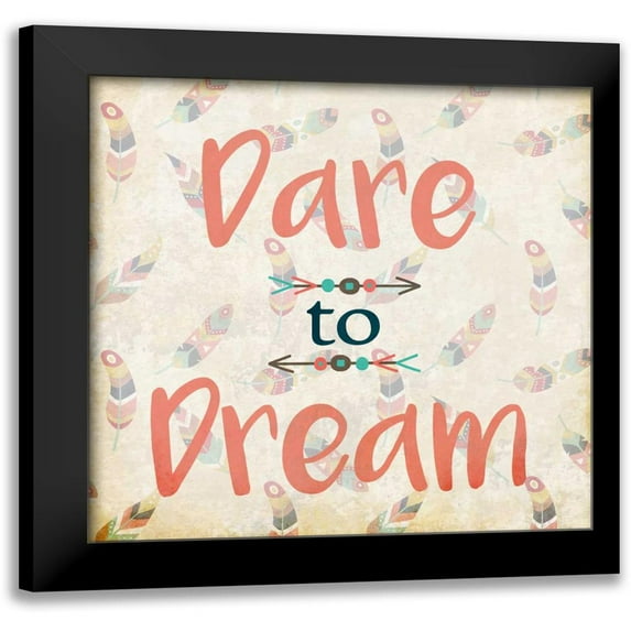 Allen, Kimberly 12x12 Black Modern Framed Museum Art Print Titled - Dare to Dream