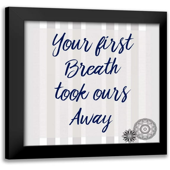Allen, Kimberly 12x12 Black Modern Framed Museum Art Print Titled - Your First