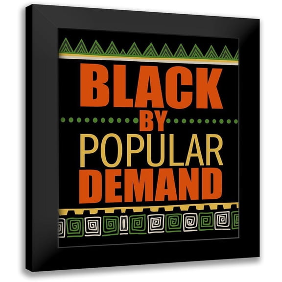 Allen, Kimberly 12x14 Black Modern Framed Museum Art Print Titled - By Popular Demand