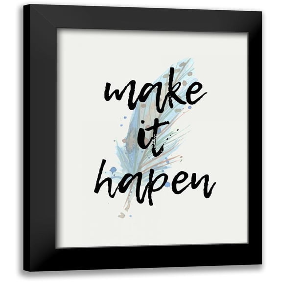 Allen, Kimberly 12x14 Black Modern Framed Museum Art Print Titled - Make it Happen