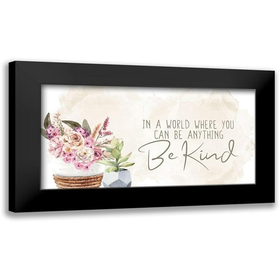 Allen, Kimberly 14x9 Black Modern Framed Museum Art Print Titled - Be Kind