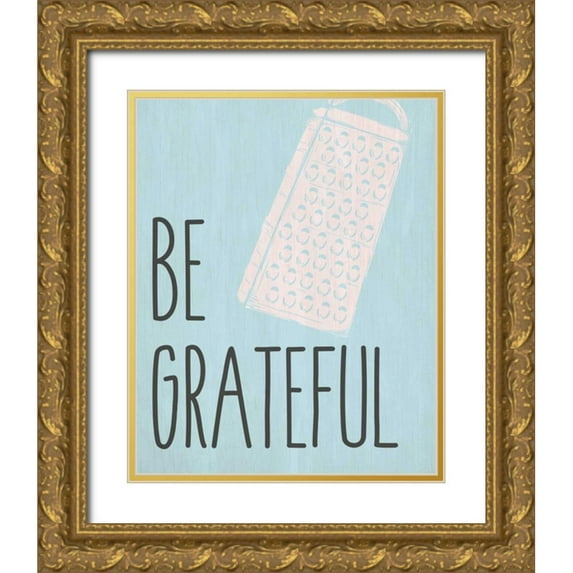 Allen, Kimberly 15x18 Gold Ornate Wood Framed with Double Matting Museum Art Print Titled - Be Grateful