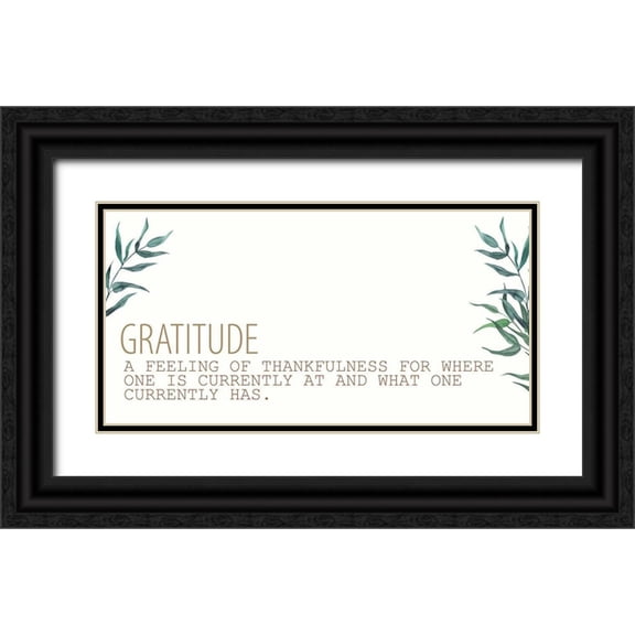 Allen, Kimberly 18x11 Black Ornate Wood Framed with Double Matting Museum Art Print Titled - Gratitude Definition
