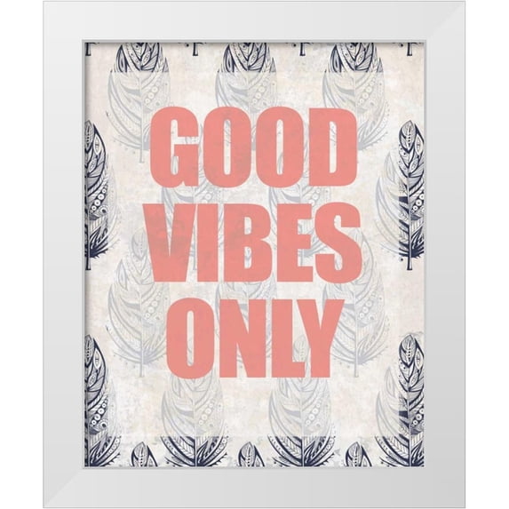 Allen, Kimberly 20x24 White Modern Wood Framed Museum Art Print Titled - Good Vibes Only