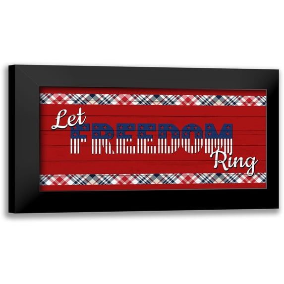 Allen, Kimberly 24x14 Black Modern Framed Museum Art Print Titled - Let Freedom Ring